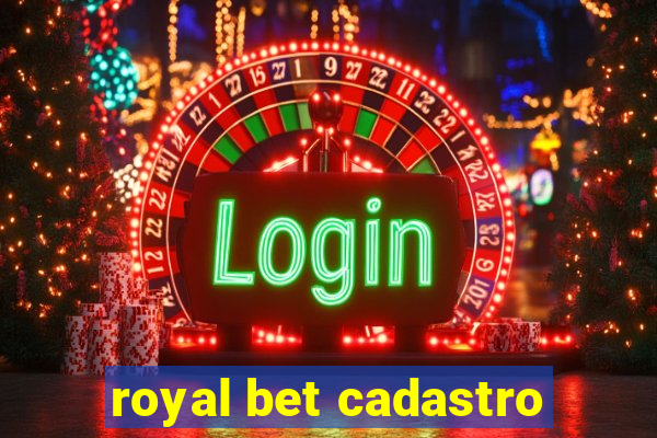 royal bet cadastro